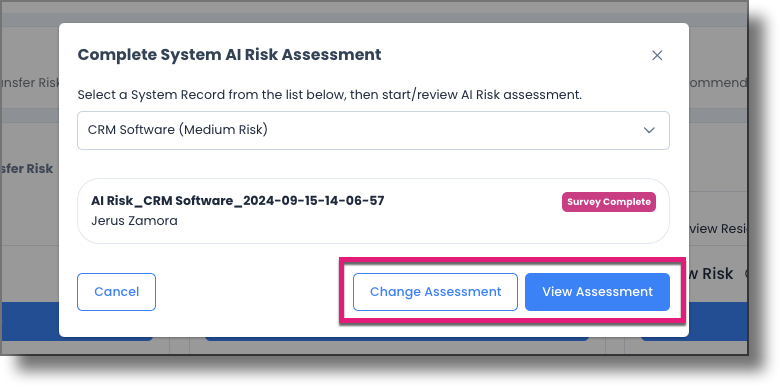 Start Assessment modal showing Change Assessment and View Assessment buttons for a record with an existing assessment