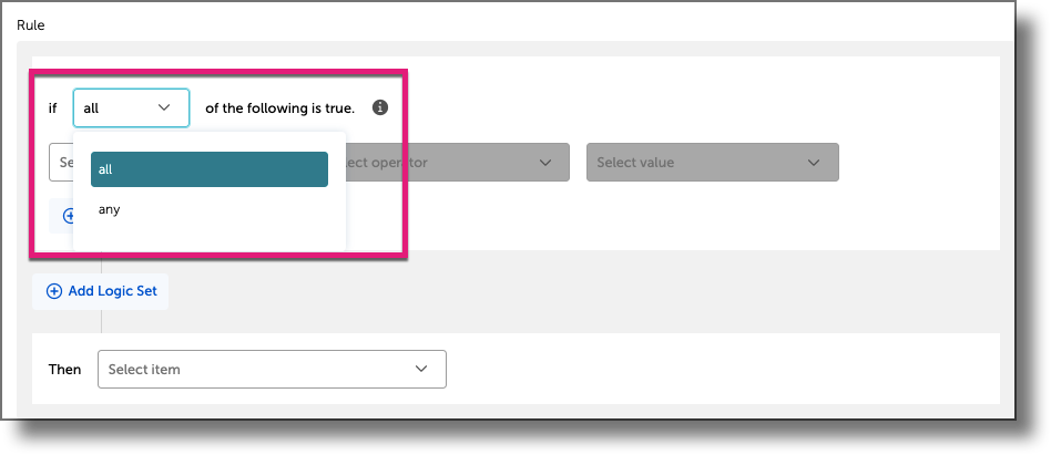 Rule Setup section showing the All or Any logic selector at the top of the conditions area