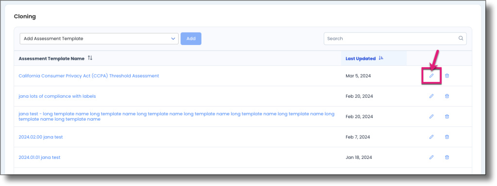 Cloning section showing the Edit icon to the right of the added assessment template