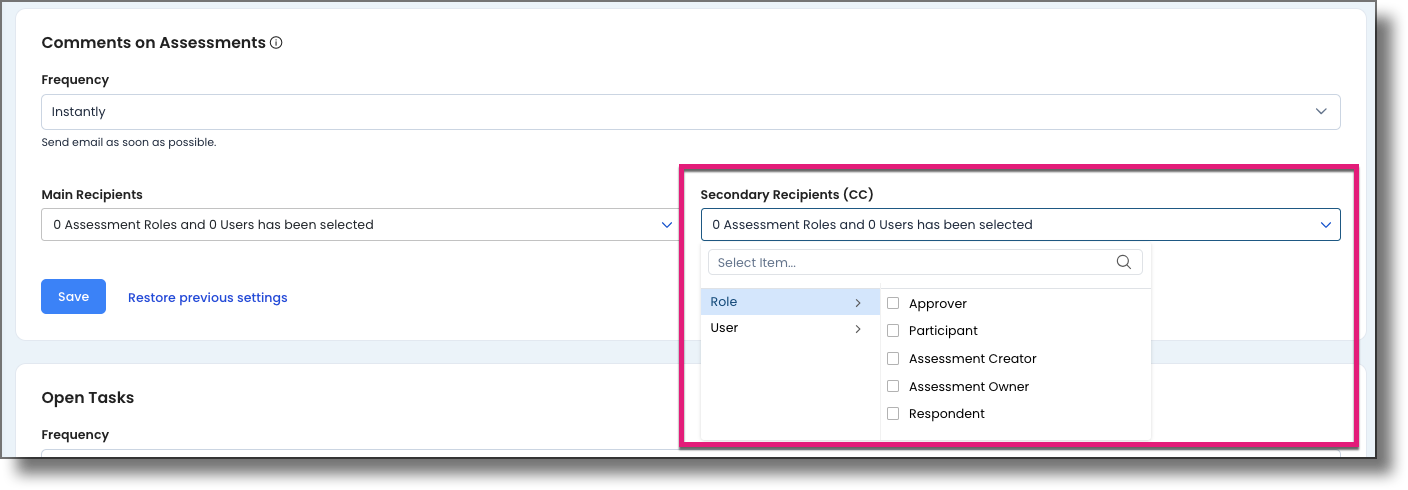 Secondary Recipients field showing assessment role and user options