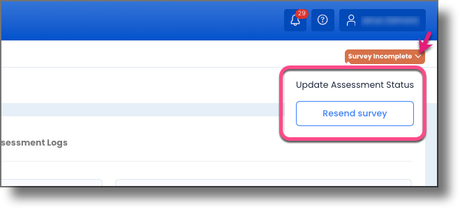 Survey Incomplete status button showing the Resend Survey option in the context menu