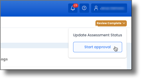 Assessment Status button showing the Start Approval option in the context menu