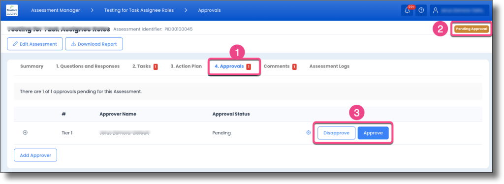 Assessment Approvals section showing the list of approvers and their approval status