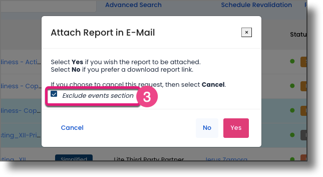 Report generation dialog showing the Yes/No email option and the Exclude events section checkbox
