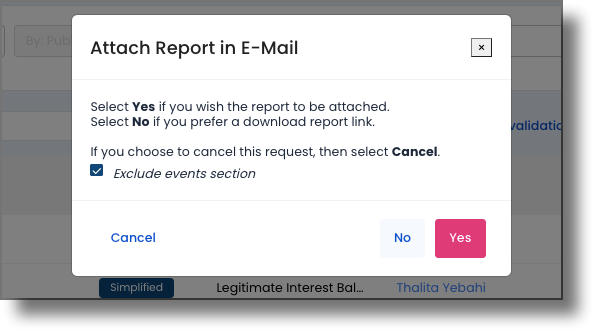 Report generation dialog showing Yes and No email options and the Exclude Events checkbox
