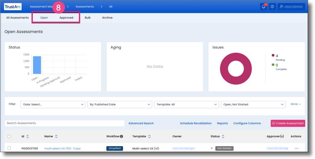 All Assessments page showing the Open and Approved pre-configured status filters in the top navigation