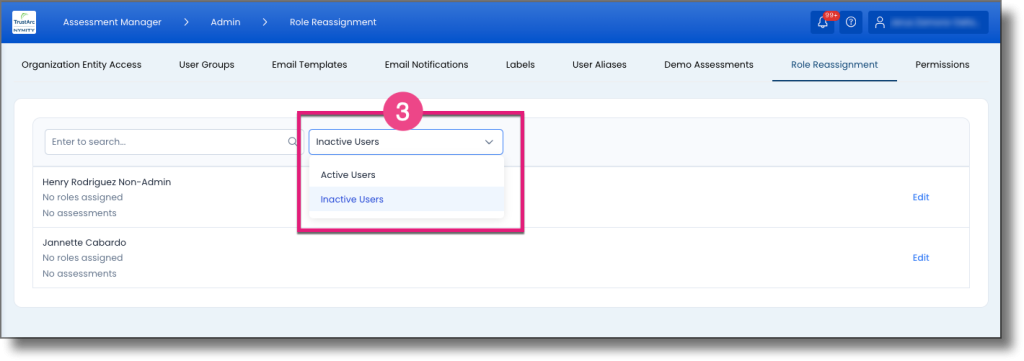 Role Reassignment tab showing the Inactive Users and Active Users filter toggle