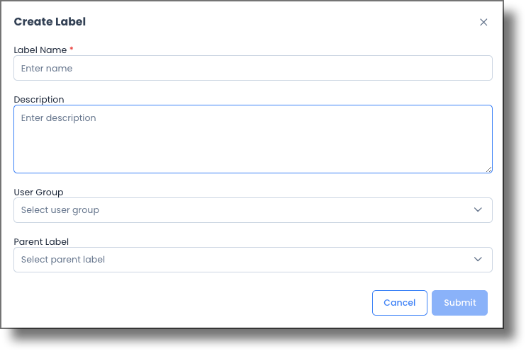 Create Label modal showing name, description, user group, and parent label fields