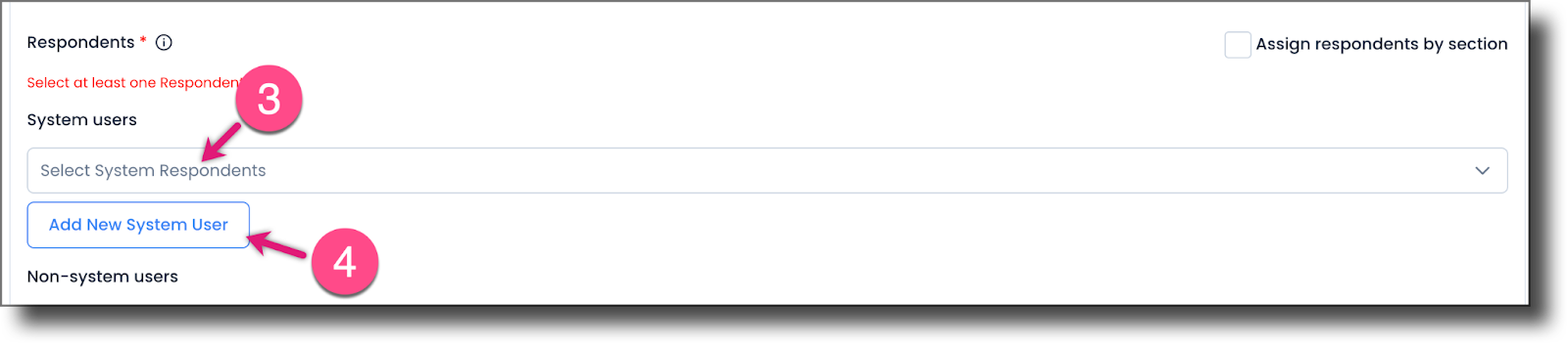 Respondent field showing system user selection