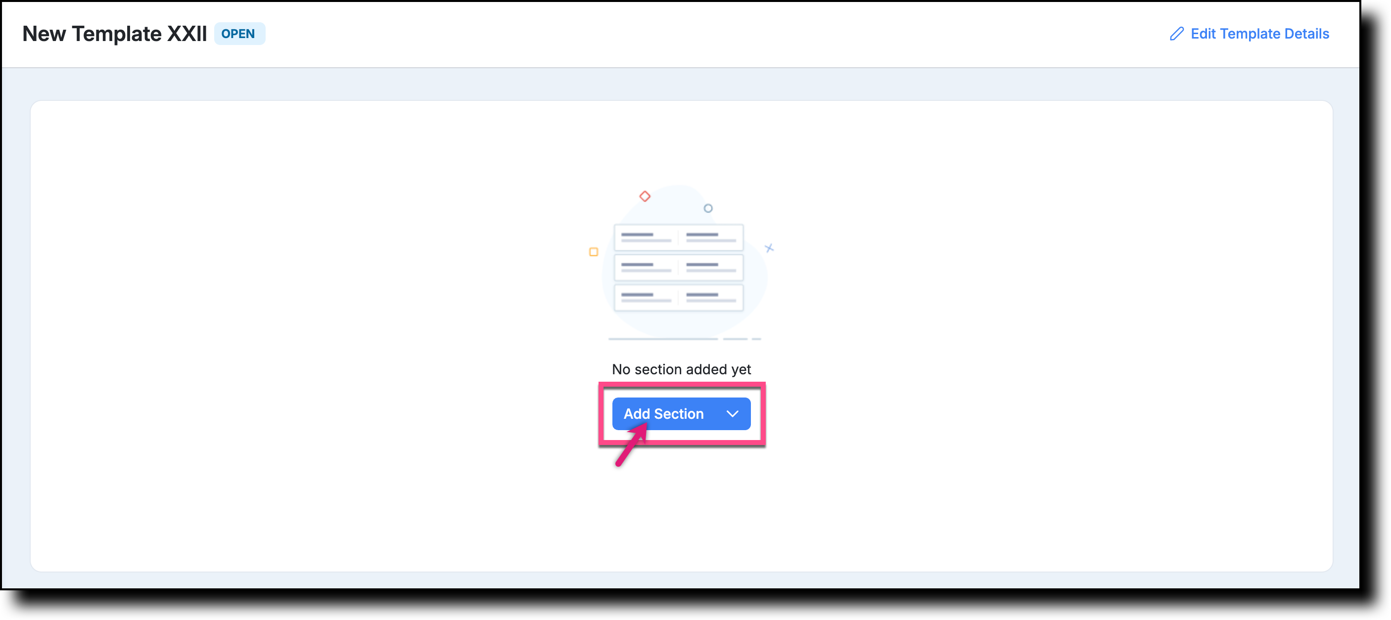 Template Details page showing the Add Section button