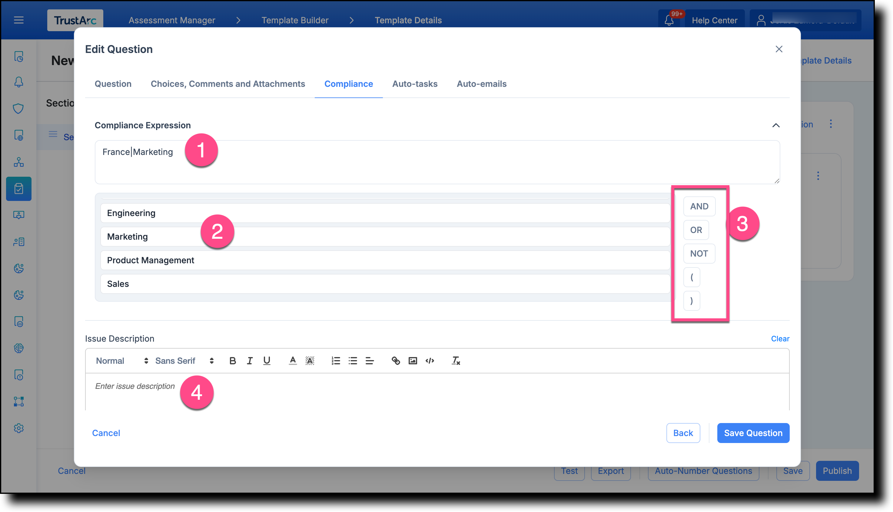 Compliance tab showing the expression builder, answer choices, logical operators, issue description, and remediation recommendation fields