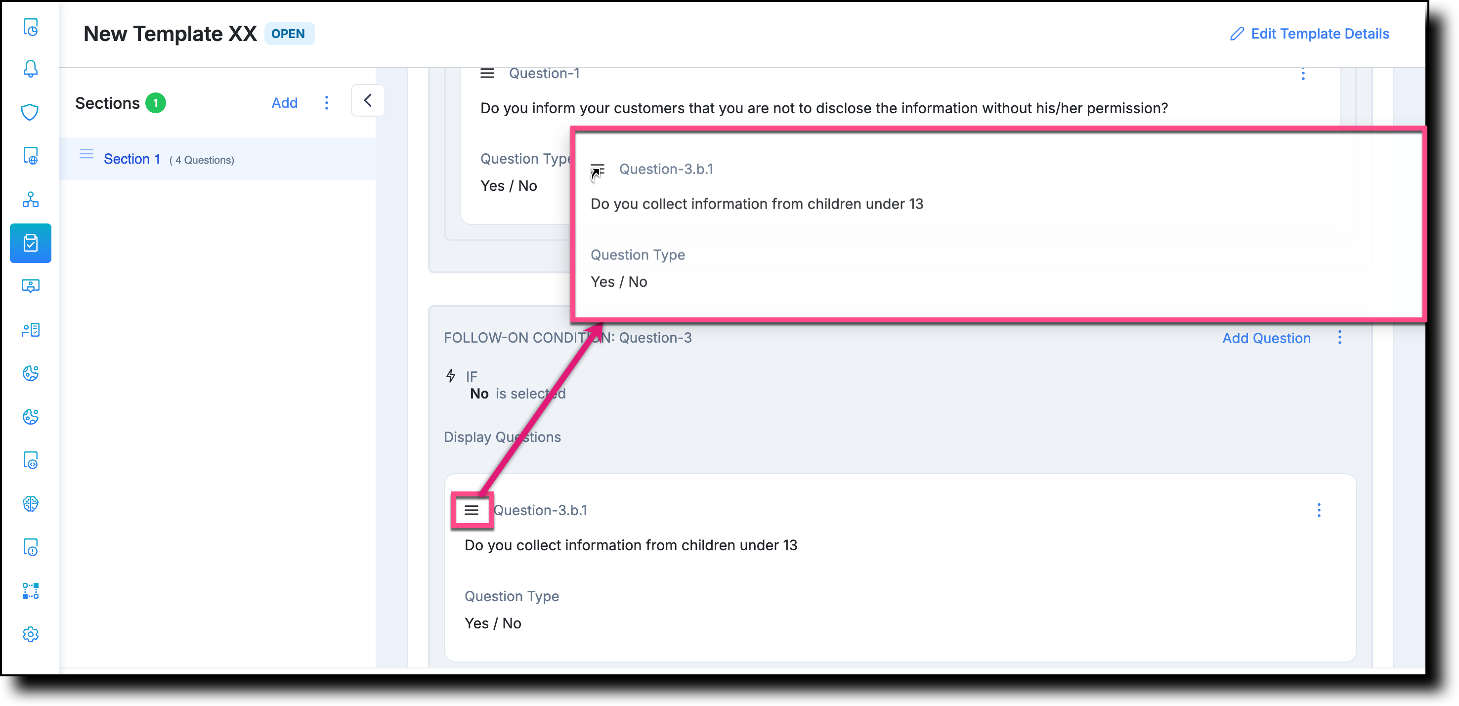 Question flow showing the drag handle icon to the left of a question used for repositioning