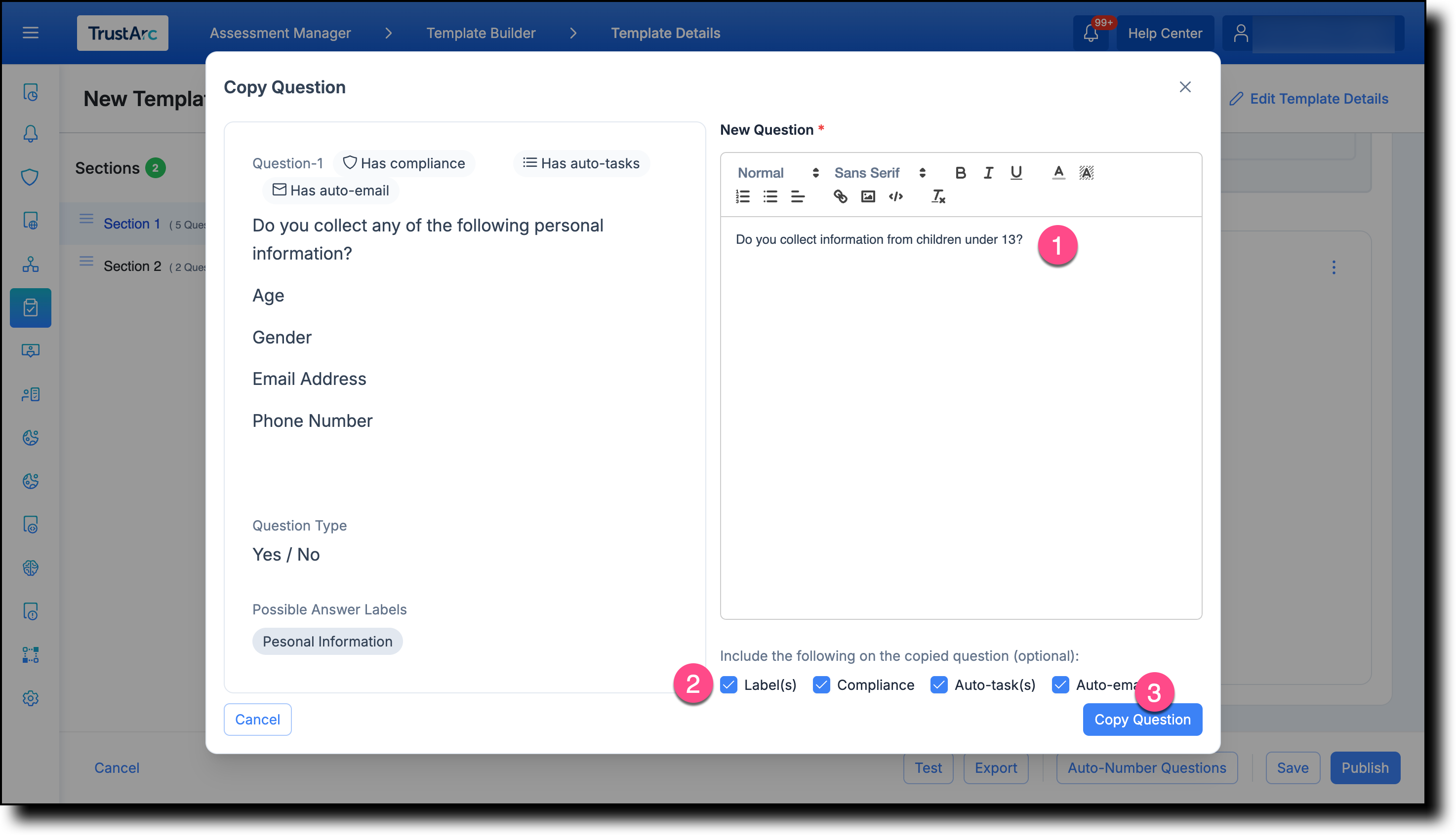 Copy Question dialog showing the new question text field and checkboxes for Labels, Compliance, Auto Tasks, and Auto Emails