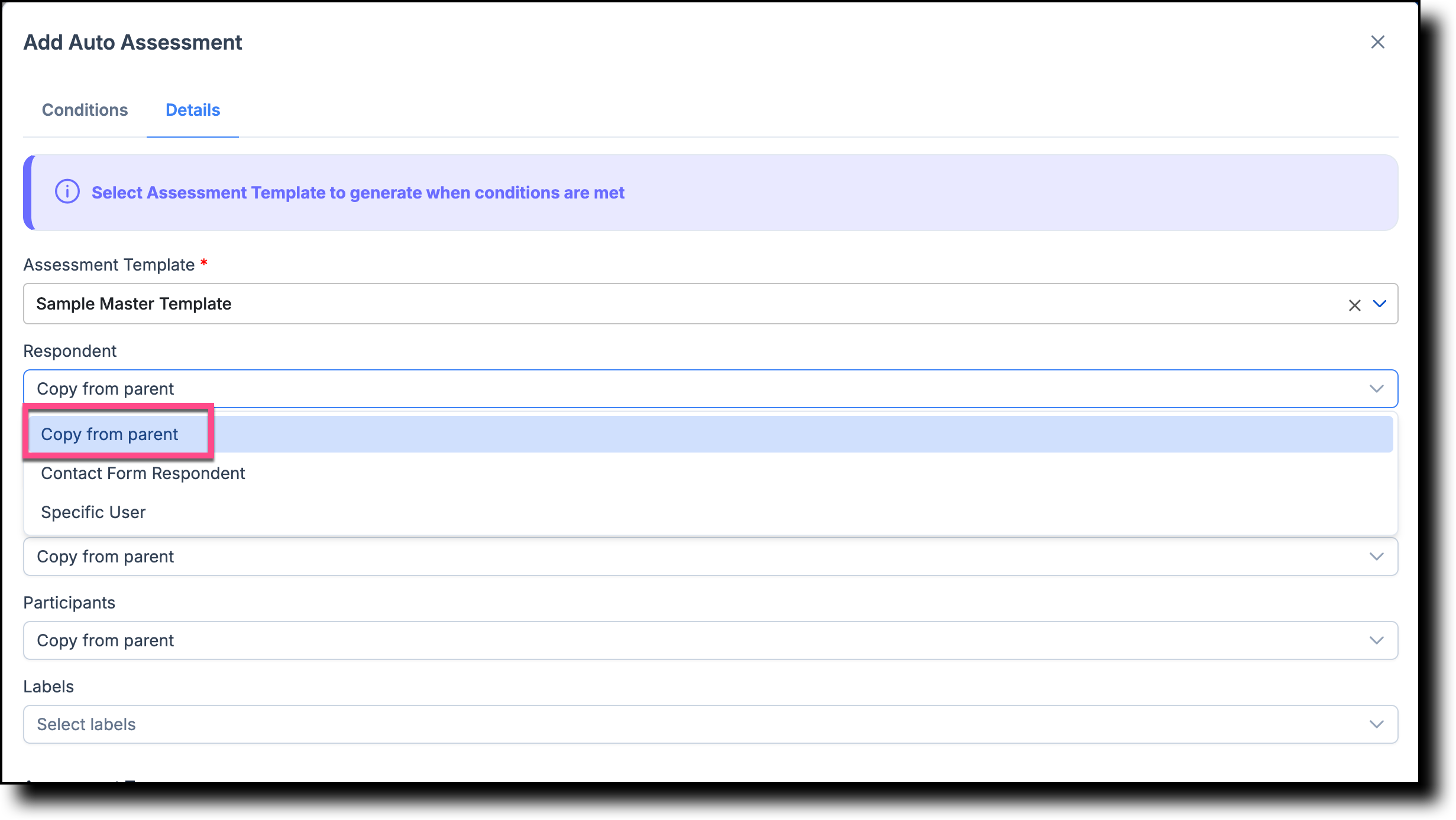 Copy from parent option selected in the assignment fields